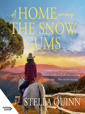 cover image of A Home Among the Snow Gums